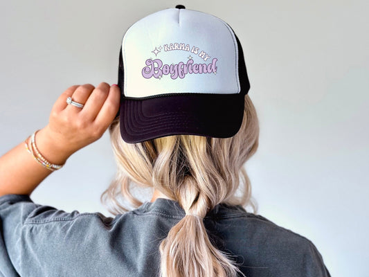 Karma is my Boyfriend TRUCKER HAT